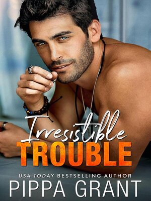 cover image of Irresistible Trouble